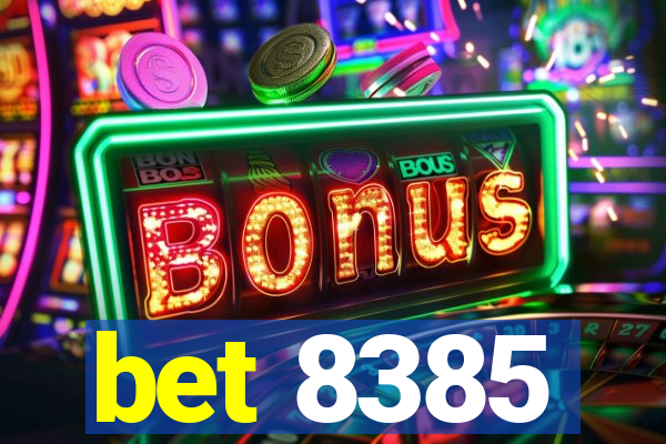 bet 8385